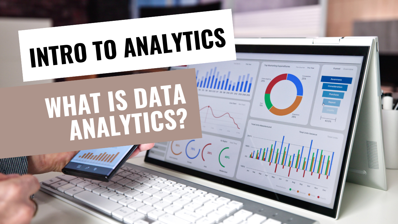 What is Data Analytics?